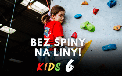 BEZ&nbsp;SPINY NA&nbsp;LINY Kids 6!
